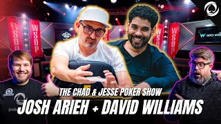 2004 WSOP Main Event Reunion - Josh Arieh + David Williams | WSOP 2023 | Chad & Jesse Poker Show #13